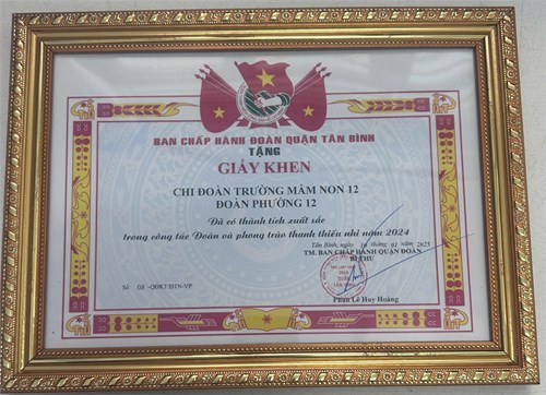Chi đoàn Mầm Non 12 đã có thành tích xuất sắc trong công tác Đoàn và phong trào thanh thiếu nhi năm 2024